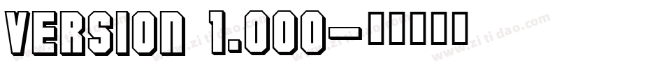 Version 1.000字体转换